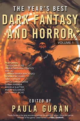 The year's best dark fantasy & horror. Volume one /
