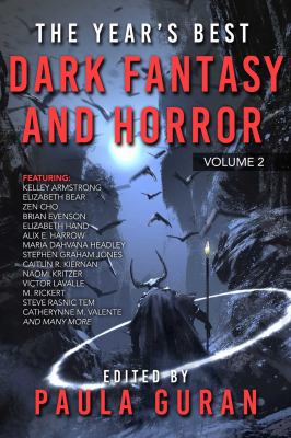 The year's best dark fantasy & horror. Volume two /