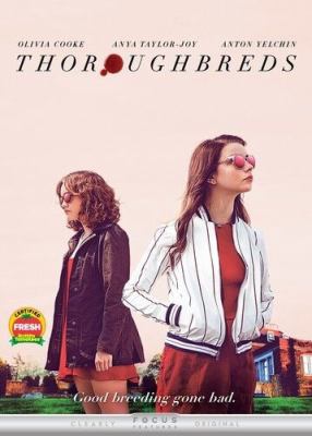 Thoroughbreds [videorecording (DVD)] /