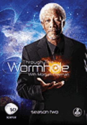 Through the wormhole. Season two [videorecording (DVD)] : with Morgan Freeman /
