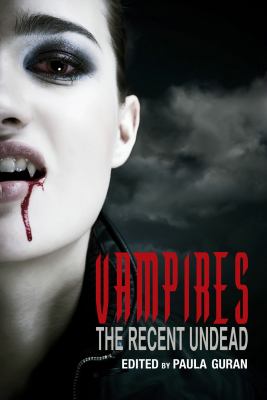 Vampires : the recent undead /