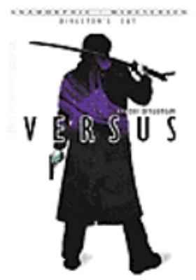 Versus [videorecording (DVD)] /