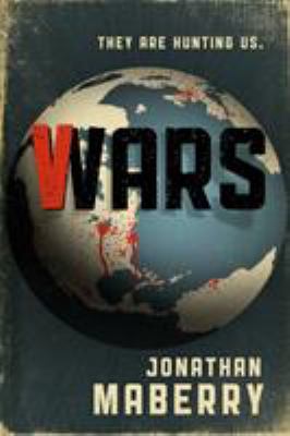 Vwars : a chronicle of vampire wars /
