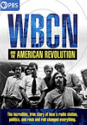 WBCN and the American Revolution /