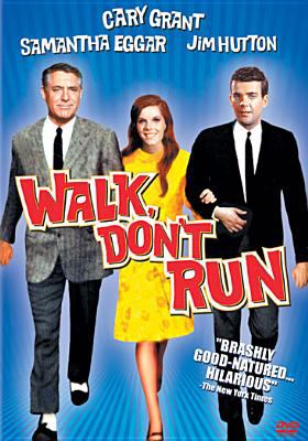 Walk, don't run [videorecording (DVD)] /