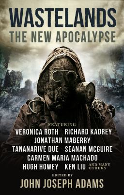 Wastelands : the new apocalypse /