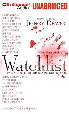 Watchlist [compact disc, unabridged] : a serial thriller /