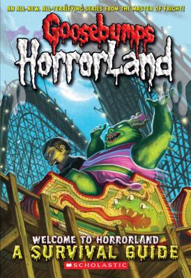 Welcome to HorrorLand : a survival guide.