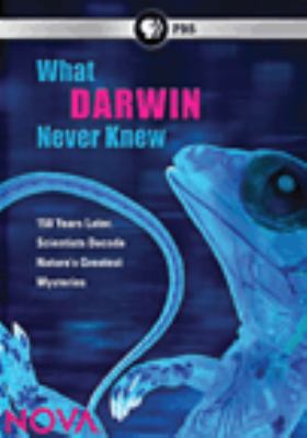 What Darwin never knew [videorecording (DVD)] /