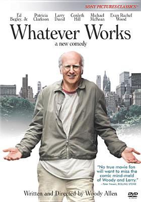 Whatever works [videorecording (DVD)] /