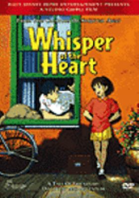 Whisper of the heart [videorecording (DVD)] = Mimi o sumaseba /