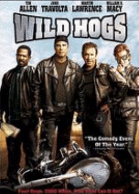 Wild Hogs [videorecording (DVD)] /