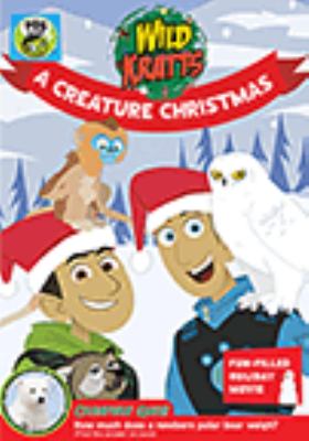 Wild Kratts. [videorecording (DVD)] A creature Christmas.