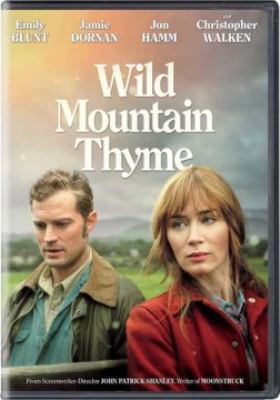 Wild mountain thyme [videorecording (DVD)] /
