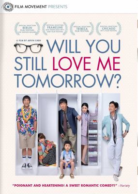 Will you still love me tomorrow? [videorecording (DVD)] /