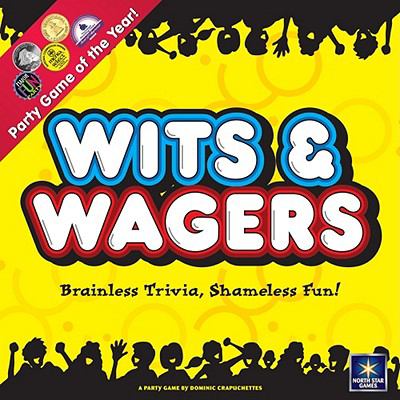 Wits & wagers [games]: brainless trivia, shameless fun! /