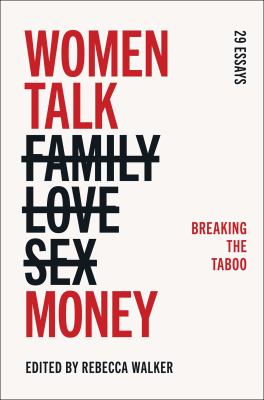 Women talk money : breaking the taboo /