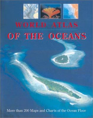 World atlas of the oceans /