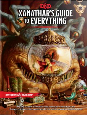 Xanathar's guide to everything /