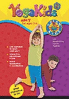 YogaKids. 2 [videorecording (DVD)] : ABC's for ages 3-6 /