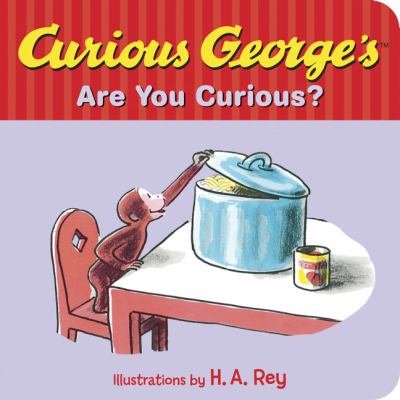 brd Curious George's are you curious? /