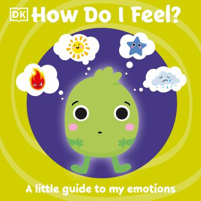 brd How do I feel? : a little guide to my emotions.