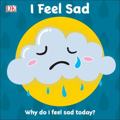 brd I feel sad : why do I feel sad today?