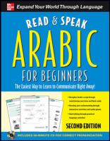 Arabic for beginners : the easiest way to learn to communicate right away! /