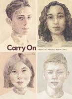 Carry on : poetry by young immigrants /