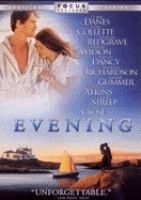 Evening [videorecording (DVD)] /