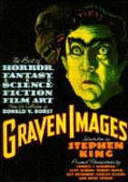 Graven images : the best of horror, fantasy, and science fiction film art from the collection of Ronald V. Borst /