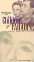 Les enfants du paradis [videorecording (DVD)] = Children of paradise /