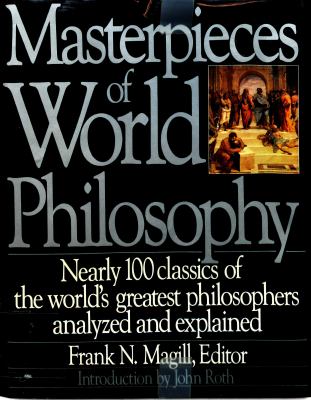 Masterpieces of world philosophy /