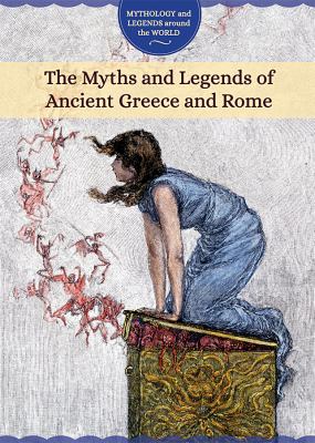 The myths and legends of ancient Greece and Rome /