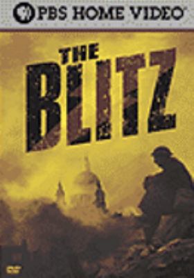 The Blitz : [videorecording (DVD)] : London's longest night.