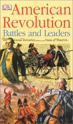 American Revolution : battles and leaders /