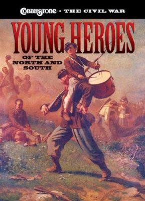 Young heroes of the North and South /