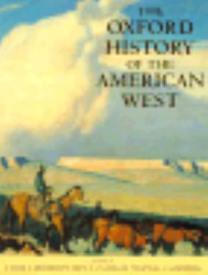 The Oxford history of the American West /