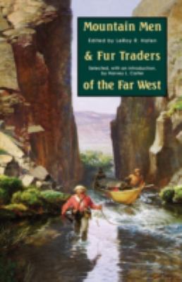 Mountain men and fur traders of the Far West : eighteen biographical sketches /