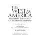 The West as America : reinterpreting images of the frontier, 1820-1920 /