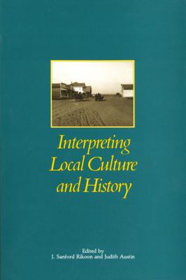 Interpreting local culture and history /