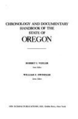 Chronology and documentary handbook of the State of Oregon /