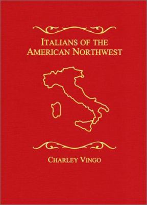 Italians of the American Northwest /