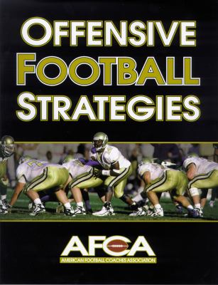 Offensive football strategies /
