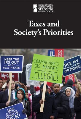Taxes and society's priorities /
