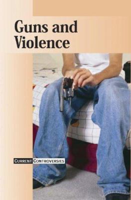 Guns and violence /