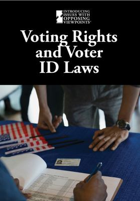 Voting rights and voter ID laws /