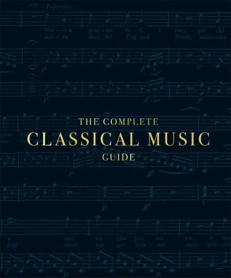 The complete classical music guide /