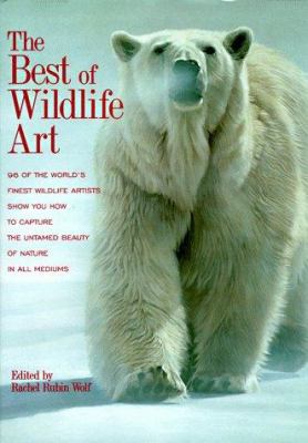The best of wildlife art /