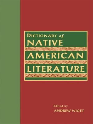 Dictionary of Native American literature /